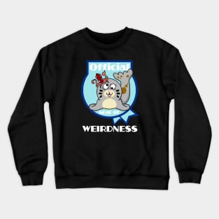 Official Seal of Weirdness Crewneck Sweatshirt